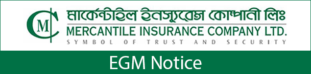 EGM Notice of Mercantile Insurance Company Limited.
