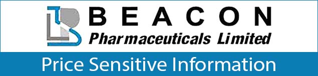 Price Sensitive Information of Beacon Pharmaceuticals Limited