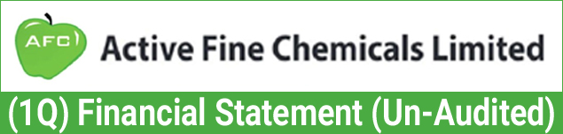 (1Q) Financial Statement (Un-Audited) of Active Fine Chemicals Ltd.